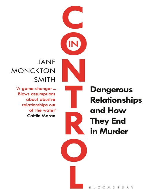 Title details for In Control by Jane Monckton Smith - Available
